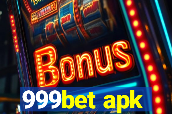 999bet apk